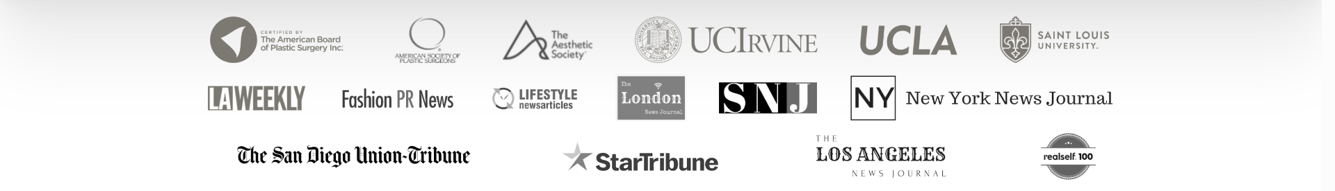 As featured in: American Board of Plastic Surgery, American Society of Plastic Surgeons, The Aesthetic Society, UC Irvine, UCLA, Saint Louis University, LA Weekly, Fashion PR News, Lifestyle News Articles, The London News Journal, SNJ, New York News Journal, The San Diego Union-Tribune, StarTribune, The Los Angeles News Journal, RealSelf 100